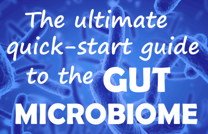 GUT HEALTH QUICK START GUIDE